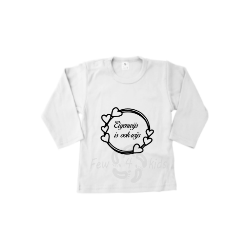 Eigenwijs is ook wijs shirt